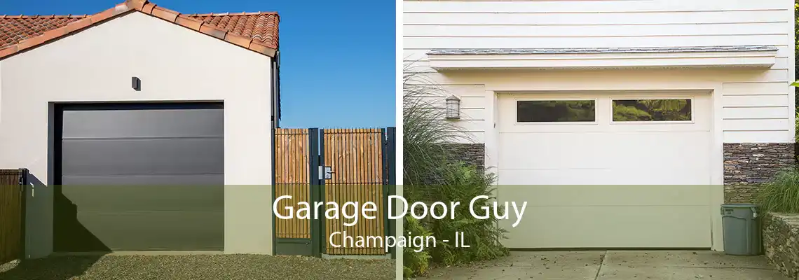 Garage Door Guy Champaign - IL