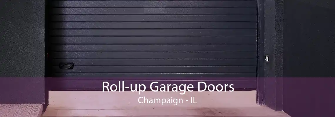 Roll-up Garage Doors Champaign - IL